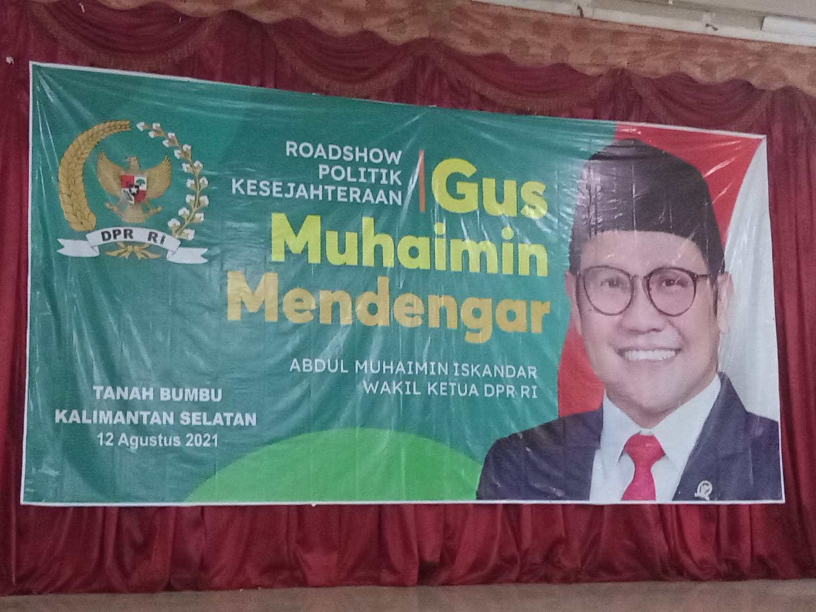 Roadshow Politik Kesejahteraan Wakil Ketua DPR RI Bersama Elemen Masyarakat Kalsel