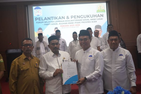 Zairullah Lantik Pengurus LKSA-PSAA Aceh, Tekankan Pentingnya Kepemimpinan dengan Hati