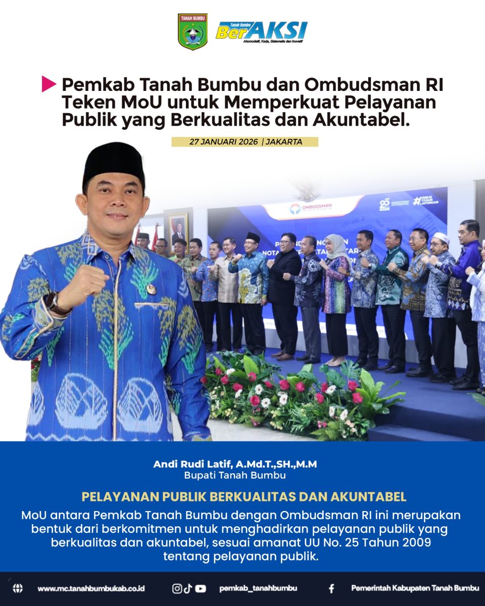 Pemkab Tanbu Laksanakan MoU dengan Ombudsman RI Guna Wujudkan Pemerintah Bersih dan Transparan