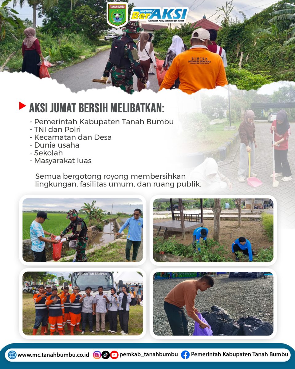 Dukung Gerakan Indonesia ASRI, Aksi Jumat Bersih Jadi Rutinitas Tanah Bumbu